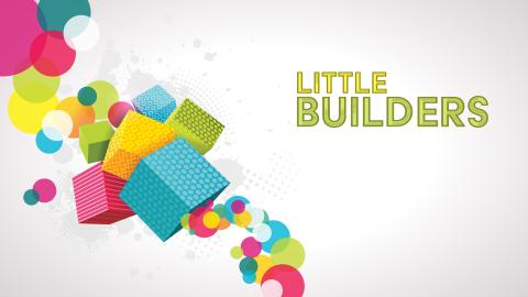 little builders